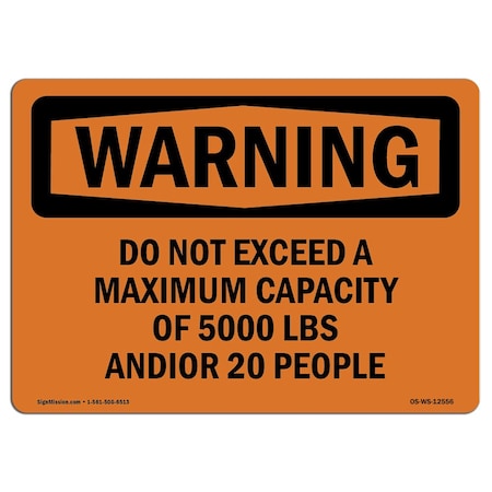 OSHA WARNING Sign, Do Not Exceed A Maximum Capacity, 5in X 3.5in Decal